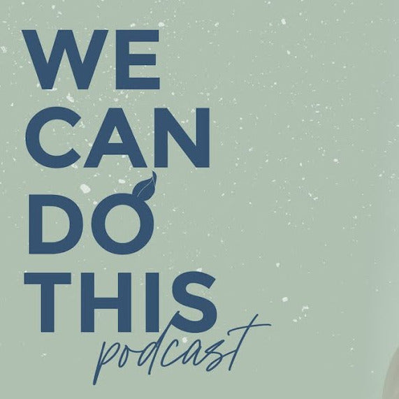 Youtube Channel - We Can Do This podcast