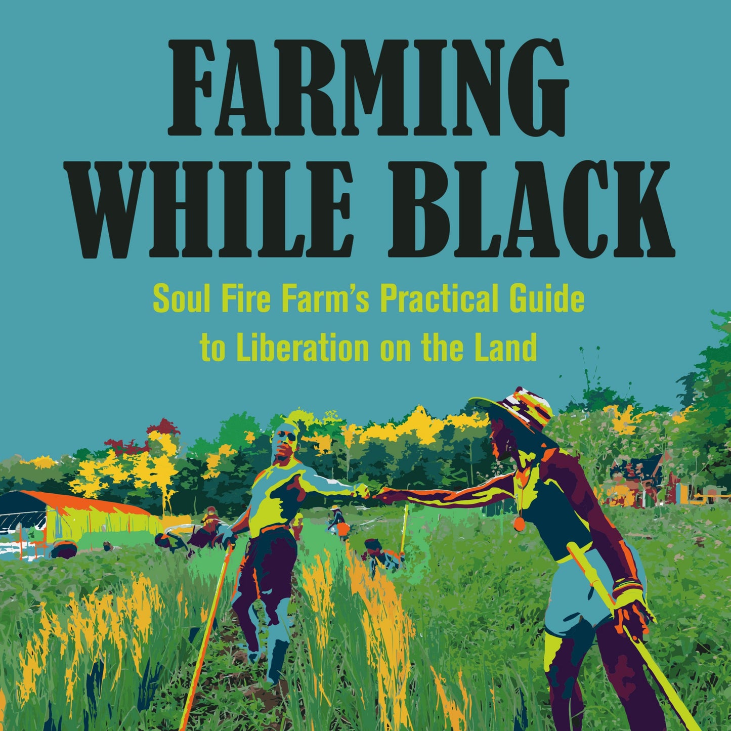 Book - Farming While Black